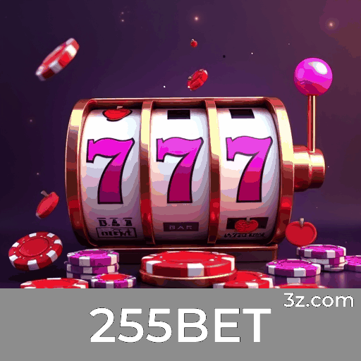 255BET: O Paraíso dos Jogos Selecionados
